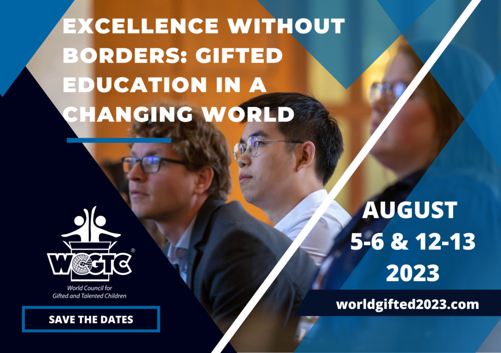 2023 WCGTC World Conference Online - Excellence Without Borders: Gifted Education in a Changing World